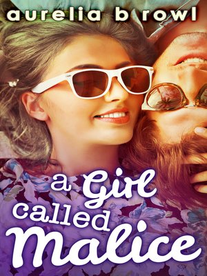 cover image of A Girl Called Malice